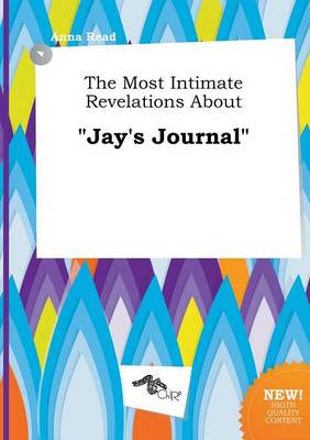 Book cover for The Most Intimate Revelations about Jay's Journal