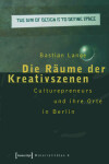 Book cover for Die Raume Der Kreativszenen