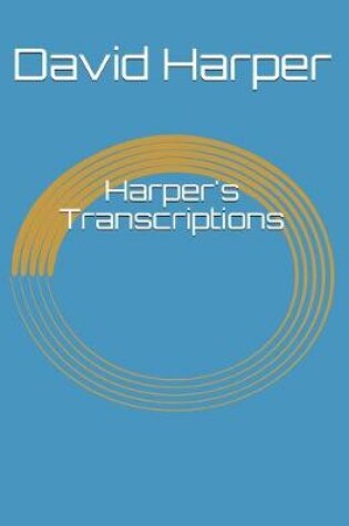 Cover of Harper's Transcriptions