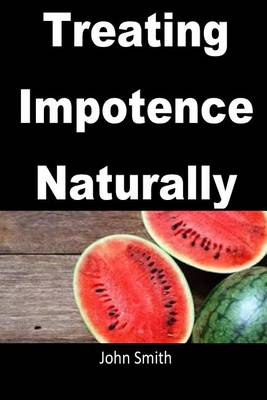 Book cover for Treating Impotence Naturally