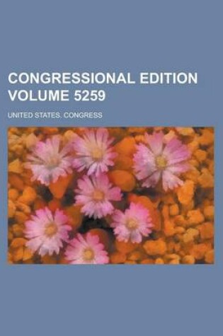 Cover of Congressional Edition Volume 5259