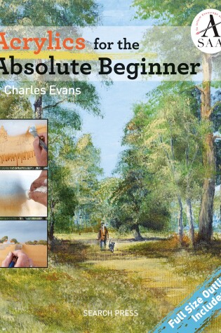 Cover of Acrylics for the Absolute Beginner