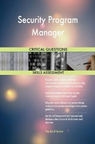 Cover of Security Program Manager Critical Questions Skills Assessment