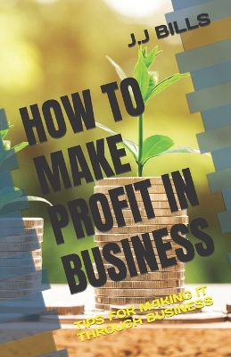 Book cover for How to Make Profit in Business