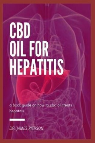 Cover of CBD Oil for Hepatitis