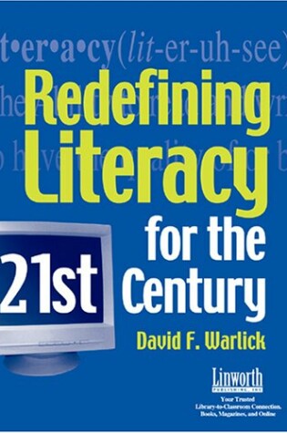 Cover of Redefining Literacy for the 21st Century