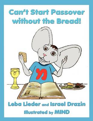 Book cover for Can't Start Passover without the Bread!