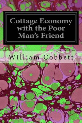 Book cover for Cottage Economy with the Poor Man's Friend