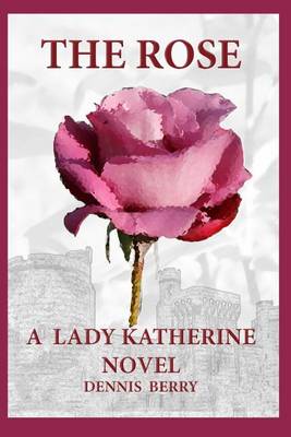 Book cover for The Rose