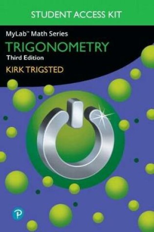 Cover of Mylab Math for Trigsted Trigonometry Plus Guided Notebook -- 24-Month Access Card Package