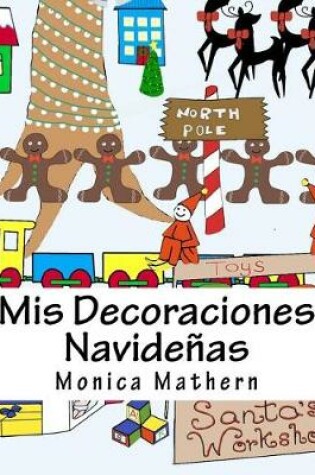 Cover of Mis Decoraciones Navidenas