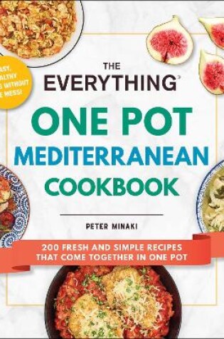 Cover of The Everything One Pot Mediterranean Cookbook