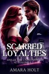 Book cover for Scarred Loyalties