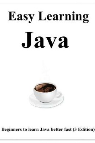 Cover of Easy Learning Java (3 Edition)