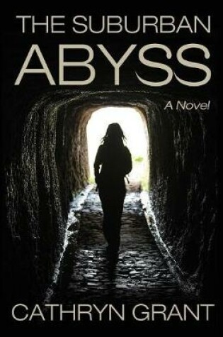 Cover of The Suburban Abyss