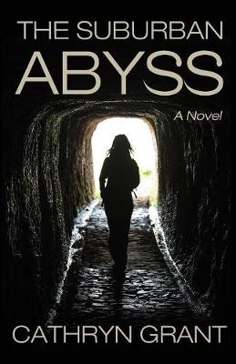Book cover for The Suburban Abyss