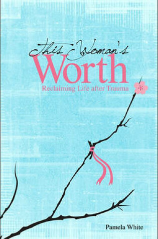 Cover of This Woman's Worth