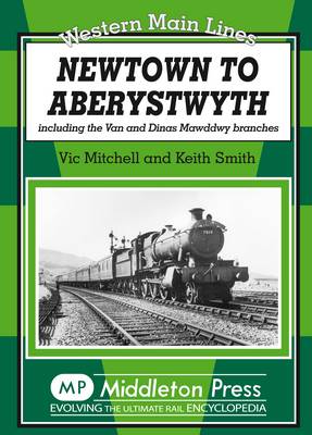 Book cover for Newtown to Aberystwyth