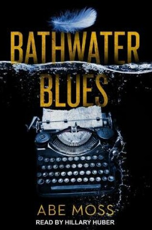 Cover of Bathwater Blues