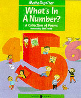 Book cover for Maths Together What's In A Number ?