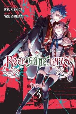 Cover of Rose Guns Days Season 3, Vol. 3