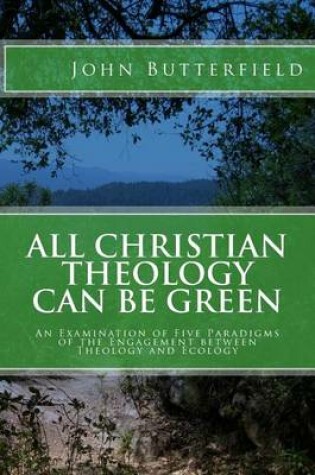 Cover of All Christian Theology can be Green