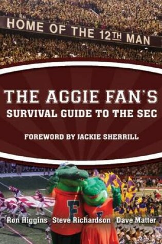 Cover of The Aggie Fan's Survival Guide to the SEC