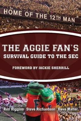 Book cover for The Aggie Fan's Survival Guide to the SEC