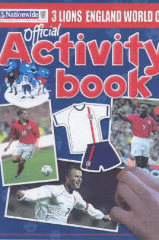 Cover of The Official England World Cup Three Lions Activity Book