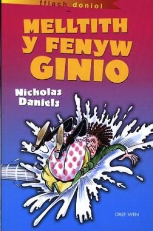 Cover of Cyfres Fflach Doniol: Melltith y Fenyw Ginio