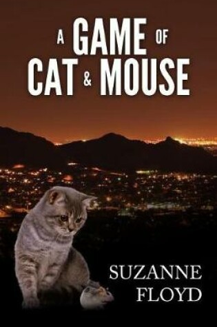 Cover of A Game of Cat and Mouse