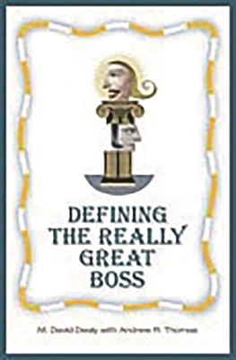 Book cover for Defining the Really Great Boss