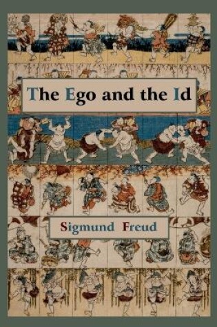 Cover of The Ego and the Id - First Edition Text