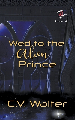 Book cover for Wed to the Alien Prince
