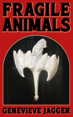 Book cover for Fragile Animals