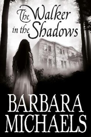 Cover of The Walker in the Shadows