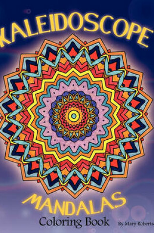 Cover of Kaleidoscope Mandalas