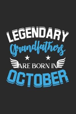 Book cover for Legendary Grandfathers Are Born In October