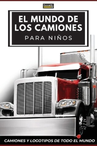 Cover of El Mundo de los Camiones para Niños