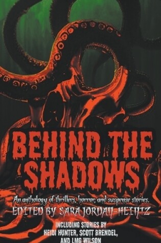 Cover of Behind the Shadows