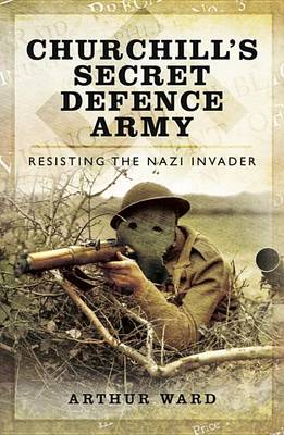 Book cover for Churchill's Secret Defence Army