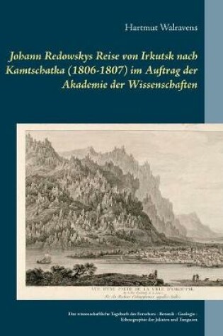 Cover of Johann Redowskys Reise von Irkutsk nach Kamtschatka (1806-1807) im Auftrag der Akademie der Wissenschaften