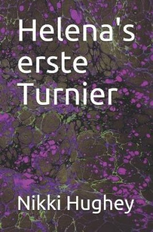 Cover of Helena's erste Turnier