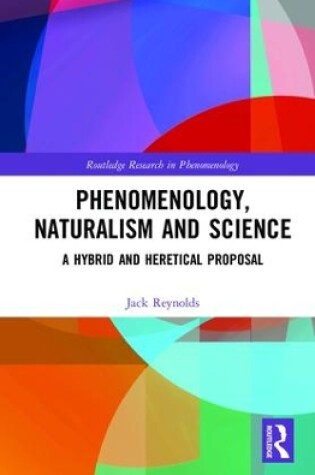 Cover of Phenomenology, Naturalism and Science