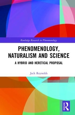 Cover of Phenomenology, Naturalism and Science