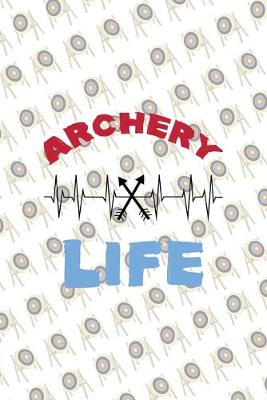 Book cover for Archery Life