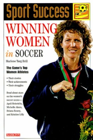 Cover of Winning Women in Soccer