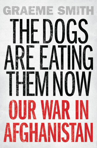 Book cover for The Dogs are Eating Them Now