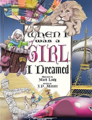 Book cover for When I Was a Girl... I Dreamed