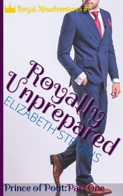 Cover of Royally Unprepared